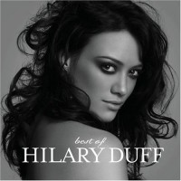 Purchase Hilary Duff - Best Of