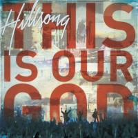 Purchase Hillsong - This Is Our God