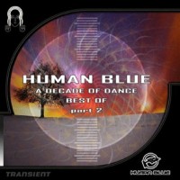 Purchase Human Blue - A Decade of Dance Best of Part 2