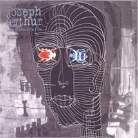 Purchase Joseph Arthur - Come To Where I'm From
