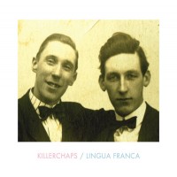 Purchase Killerchaps - Lingua Franca