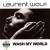 Buy Laurent Wolf - Wash My World Mp3 Download