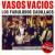 Buy Los Fabulosos Cadillacs - Vasos Vacios Mp3 Download