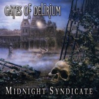 Purchase Midnight Syndicate - Gates of Delirium