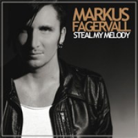 Purchase Markus Fagervall - Steal My Melody