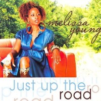 Purchase Melissa Young - Just Up The Road