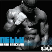 Purchase Nelly - Brass Knuckles