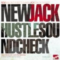 Purchase New Jack Hustle - Sound Check