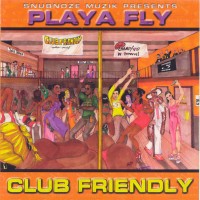 Purchase Playa Fly - Club Friendly