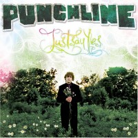 Purchase Punchline - Just Say Yes