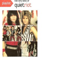 Purchase Quiet Riot - Playlist: The Very Best Of Quiet Riot