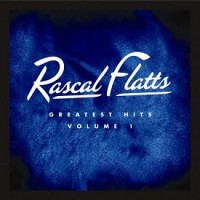Purchase Rascal Flatts - Greatest Hits Vol.1 CD2