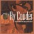 Buy Ry Cooder - The Roots Of Mp3 Download