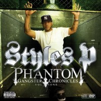 Purchase Styles P - Phantom Gangster Chronicles Vol. 1