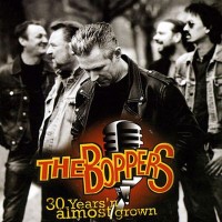 Purchase The Boppers - 30 Years'n Almost Grown (Live In Västerås)