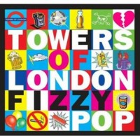 Purchase Towers Of London - Fizzy Pop