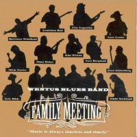 Purchase Wentus Blues Band - Family Meeting CD1
