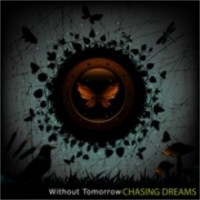 Purchase Without Tomorrow - Chasing Dreams