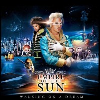 Purchase Empire of the Sun - Walking on a Dream