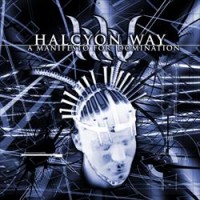 Purchase Halcyon Way - A Manifesto For Domination