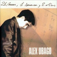 Purchase Alex Ubago - 21 Meses, 1 Semana Y 2 Dias CD2