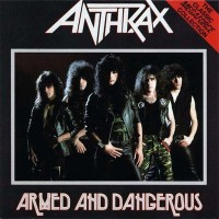 Purchase Anthrax - Armed And Dangerous (EP)