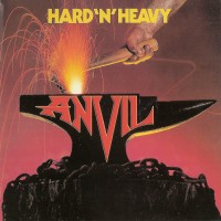 Purchase Anvil - Hard 'n' Heavy (Reissue 2009)