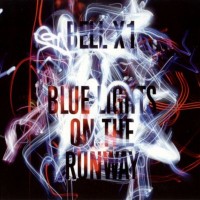Purchase Bell X1 - Blue Lights On The Runway