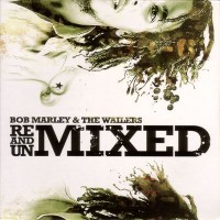 Purchase Bob Marley & the Wailers - Remixed and Unmixed CD2