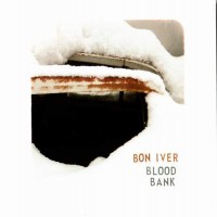 Purchase Bon Iver - Blood Bank (EP)
