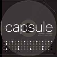 Purchase Capsule - FRUITS CLiPPER