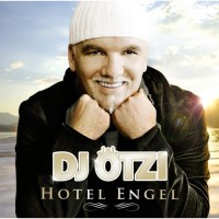 Purchase DJ Otzi - Hotel Engel