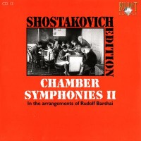 Purchase Dmitri Shostakovich - Shostakovich Edition: Chamber Symphonies II (In the arrangements of Rudolf Barshai)