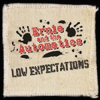 Purchase Ernie And The Automatics - Low Expectations