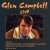 Buy Glen Campbell - Greatest Hits - Live Mp3 Download