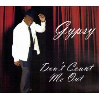 Purchase Gypsy - Don't Count Me Out