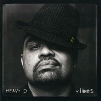 Purchase Heavy D - Vibes