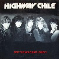 Purchase Highway Chile - For The world & The  Lonely