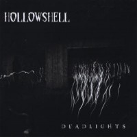 Purchase Hollowshell - Deadlights