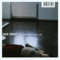 Purchase Jack Frost - Gloom Rock Asylum