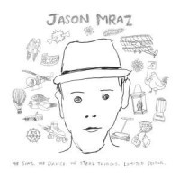 Buy Jason Mraz We Sing. We Dance. We Steal Things (Deluxe Edition) CD2 ...