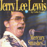 Purchase Jerry Lee Lewis - Mercury Smashes And Rockin' Sessions CD10