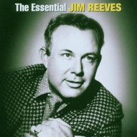 Purchase Jim Reeves - The Essential Collection CD1