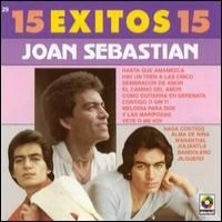 Purchase Joan Sebastian - 15 Exitos de Joan Sebastian