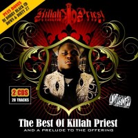 Purchase Killah Priest - The Best Of Killah Priest And A Prelude To The Offering CD1