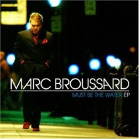 Purchase Marc Broussard - Must Be the Water (EP)