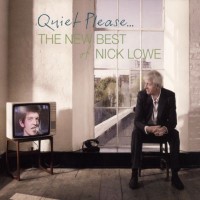Purchase Nick Lowe - Quiet Please: The New Best Of Nick Lowe CD2