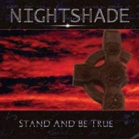 Purchase Nightshade - Stand And Be True