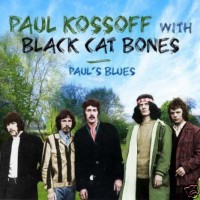 Purchase Paul Kossoff & Black Cat Bones - Paul's Blues CD2