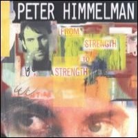 Purchase Peter Himmelman - From Strength to Strength
